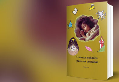 Sueños para reencontrarnos con nuestro niño interior – «Cuentos soñados para ser contados»